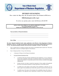 Document preview: Application for Approval to Amend Agreement to Form to Accept Deposit Accounts Pursuant to Rhode Island General Laws 19-2-10 - Rhode Island