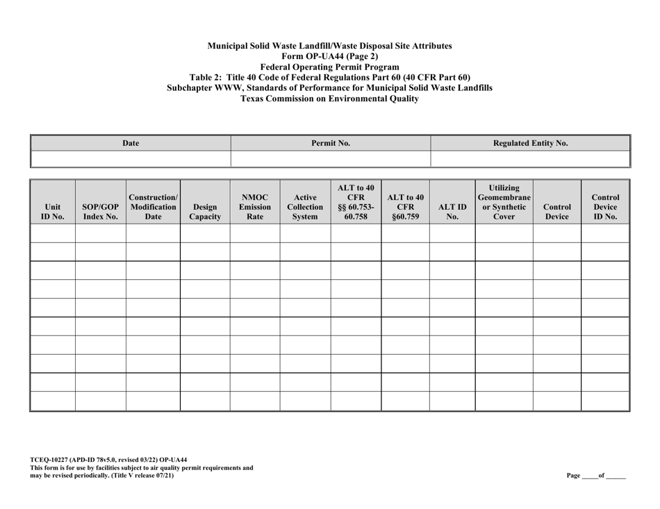 Form OP-UA44 (TCEQ-10227) Municipal Solid Waste Landfill / Waste Disposal Site Attributes - Texas, Page 16