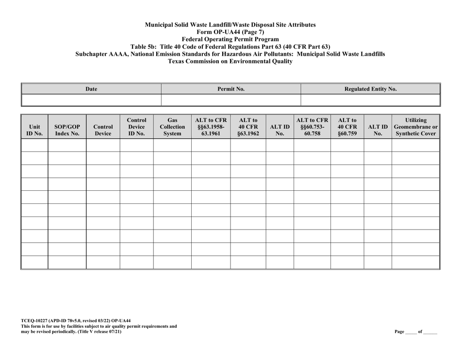 Form OP-UA44 (TCEQ-10227) Municipal Solid Waste Landfill / Waste Disposal Site Attributes - Texas, Page 21