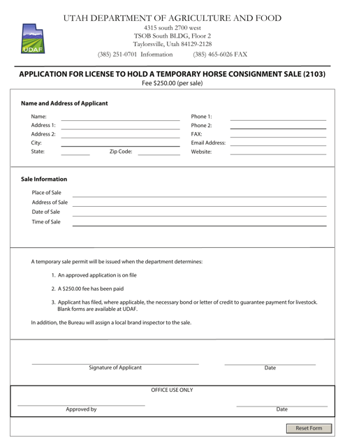 Form 2103 Application for License to Hold a Temporary Horse Consignment Sale - Utah