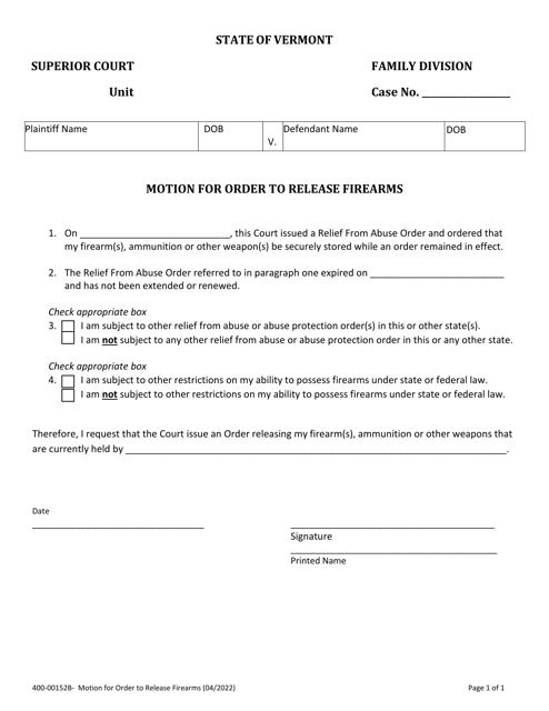 Form 400-00152B Motion for Order to Release Firearms - Vermont