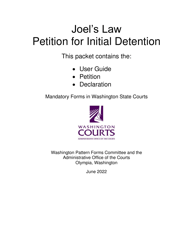 Form MP1.0600 Joel&#039;s Law Petition for Initial Detention - Washington