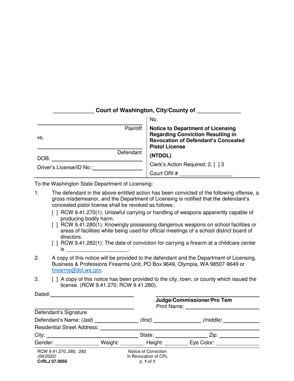Form CrRLJ07.0850 Notice to Department of Licensing Regarding Conviction Resulting in Revocation of Defendants Concealed Pistol License - Washington, Page 1