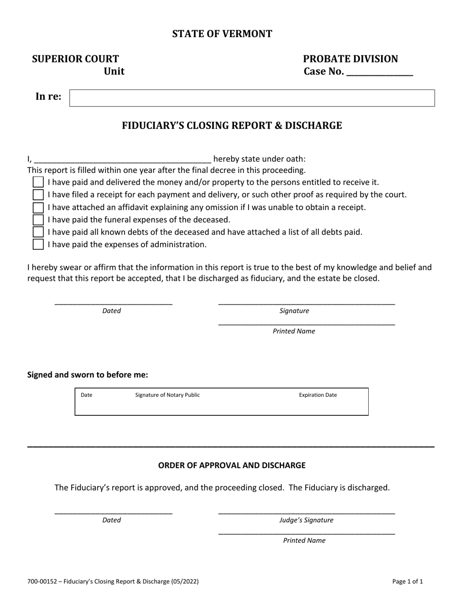 Form 700-00152 Fiduciarys Closing Report  Discharge - Vermont, Page 1