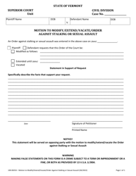 Document preview: Form 100-00254 Motion to Modify/Extend/Vacate/Order Against Stalking or Sexual Assault - Vermont