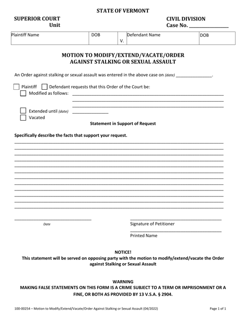 Form 100-00254 Motion to Modify/Extend/Vacate/Order Against Stalking or Sexual Assault - Vermont