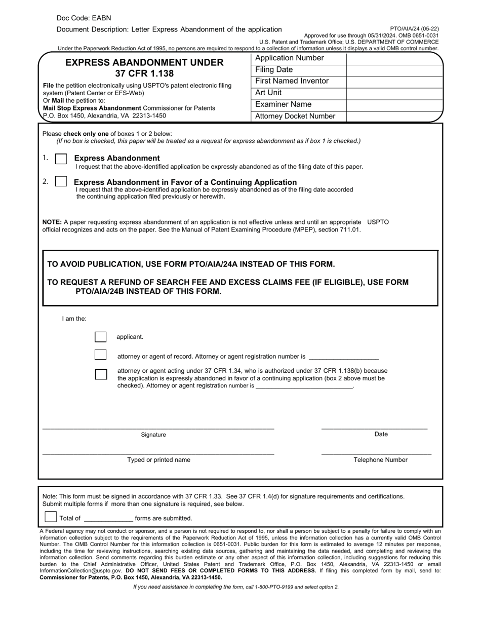 Form PTO / AIA / 24 Express Abandonment Under 37 Cfr 1.138, Page 1