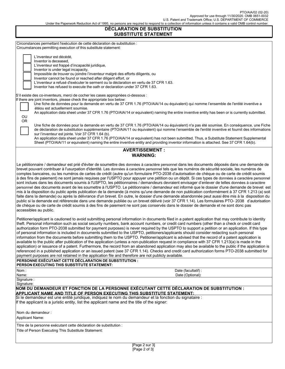 Form PTO / AIA / 02 Substitute Statement in Lieu of an Oath or Declaration for Utility or Design Patent Application (35 U.s.c. 115(D) and 37 Cfr 1.64) (English / French), Page 2