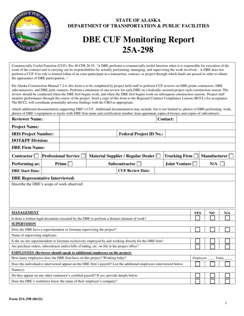 Form 25A-298 Dbe Cuf Monitoring Report - Alaska