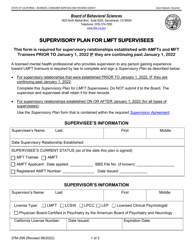 Document preview: Form 37M-299 Supervisory Plan for Lmft Supervisees (For Supervisory Relationships That Began Prior to January 1, 2022 and Continued Past January 1, 2022) - California