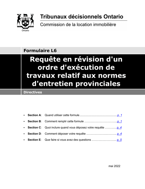 Instruction pour Forme L6 Requete En Revision D'un Ordre D'execution De Travaux Relatif Aux Normes D'entretien Provinciales - Ontario, Canada (French)
