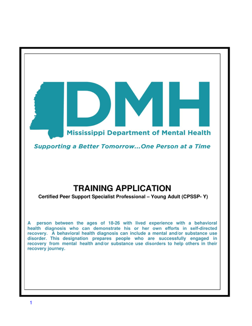 Training Application - Certified Peer Support Specialist Professional - Young Adult (Cpssp-Y) - Mississippi Download Pdf