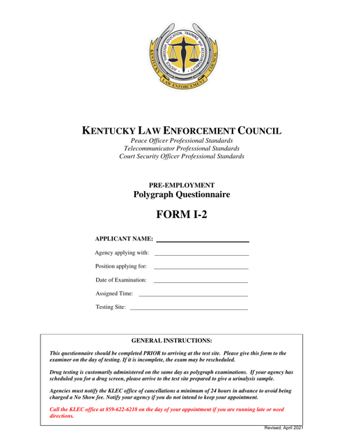 Form I-2 Pre-employment Polygraph Questionnaire - Kentucky