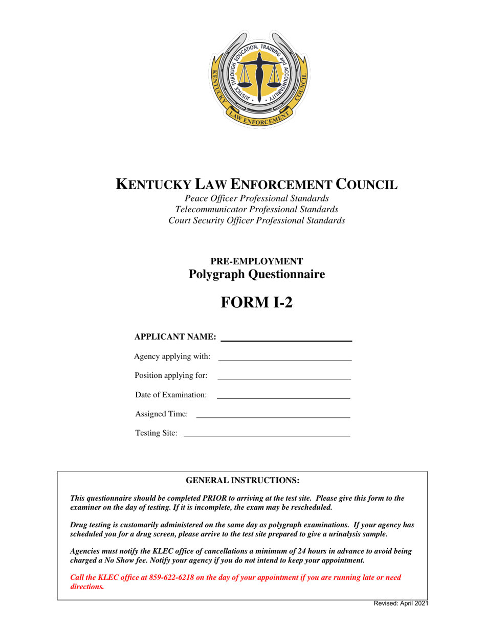 Form I-2 Pre-employment Polygraph Questionnaire - Kentucky, Page 1