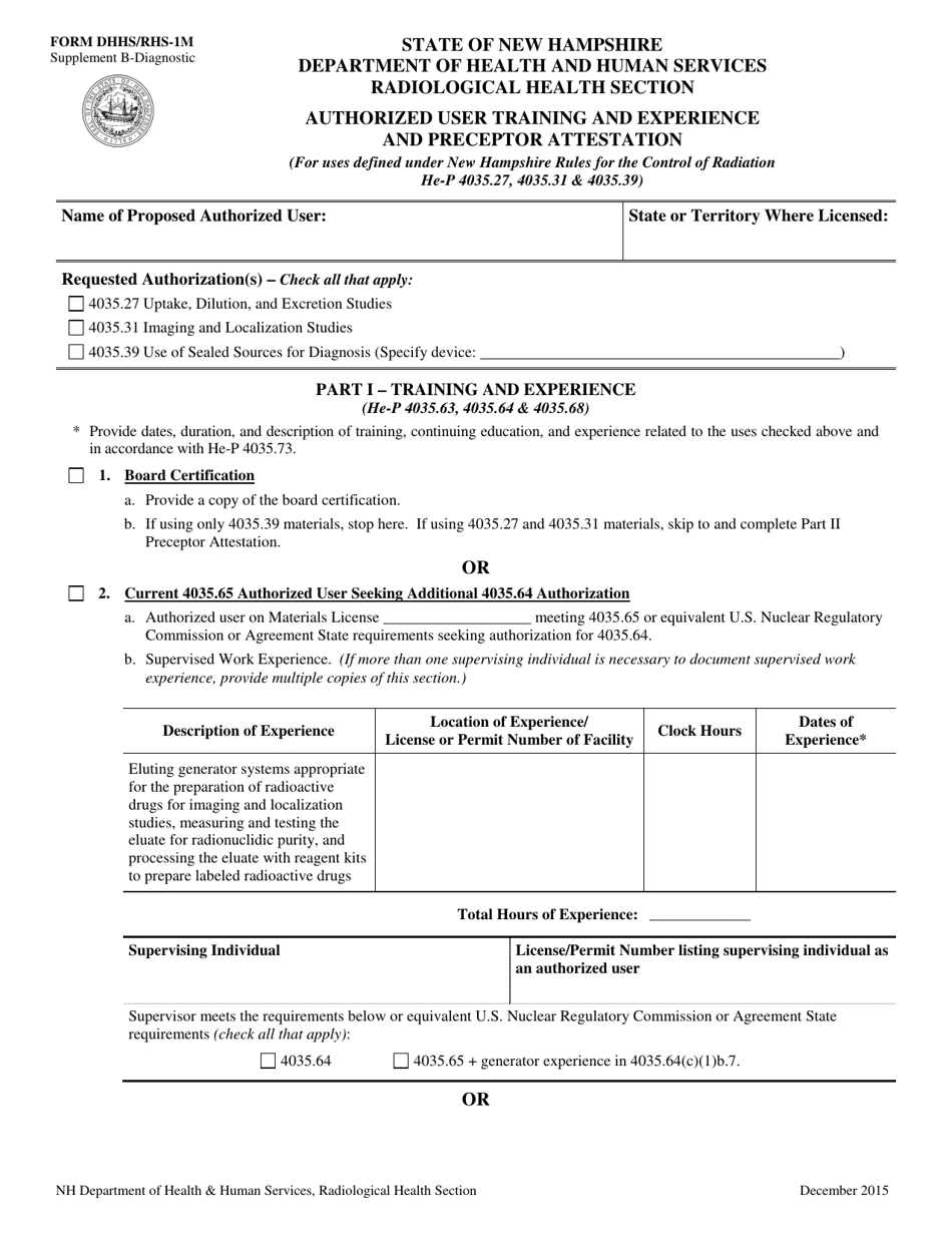 Form DHHS / RHS-1M Supplement B Authorized User Training and Experience and Preceptor Attestation - Diagnostic - New Hampshire, Page 1