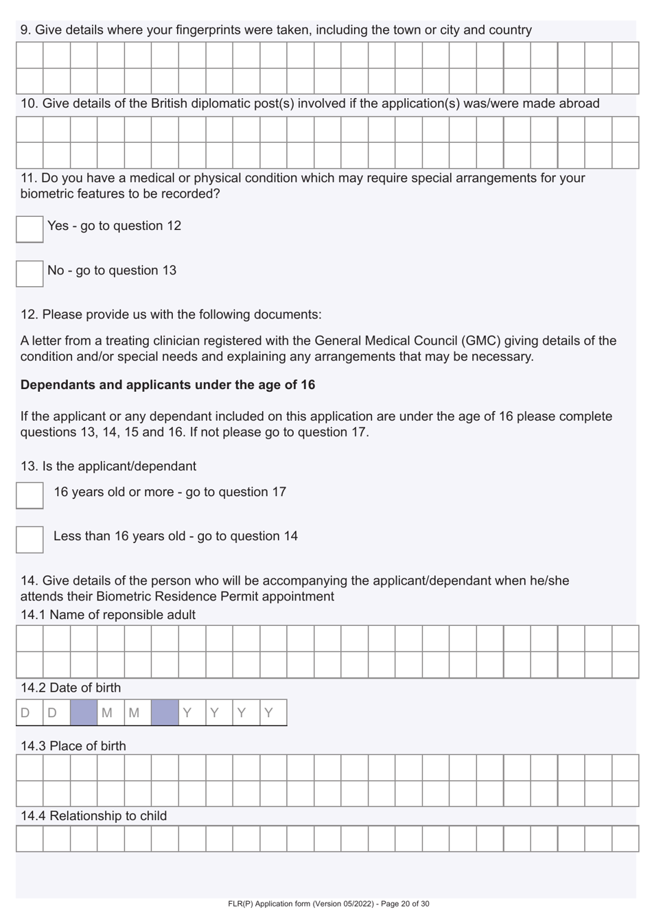 Form FLR(P) Application for an Extension of Stay in the UK as a Child Under the Age of 18 of a Relative With Limited Leave to Enter or Remain in the UK as a Refugee or Beneficiary of Humanitarian Protection and for a Biometric Immigration Document - United Kingdom, Page 20