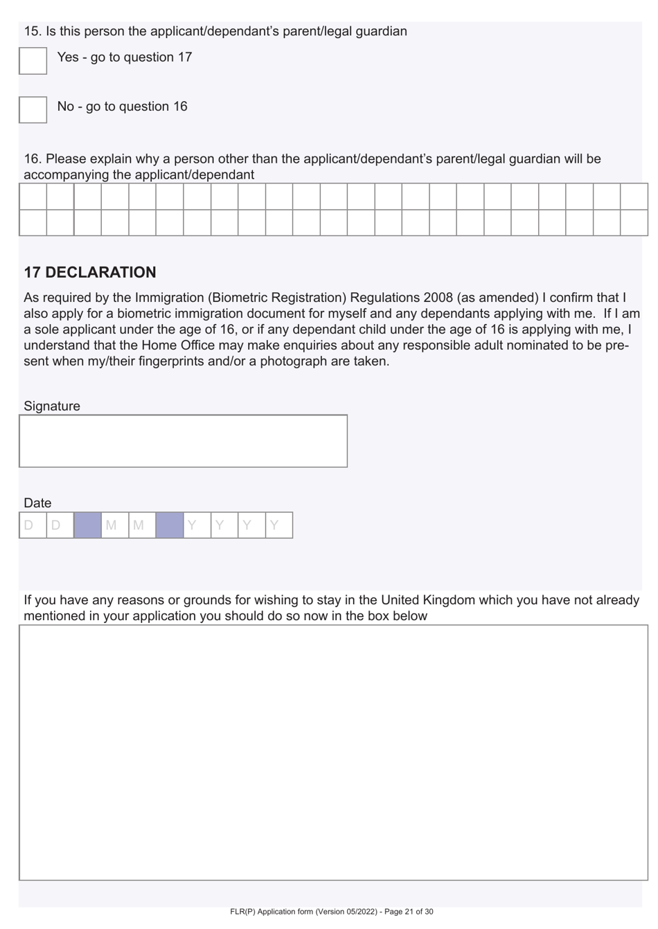 Form FLR(P) Application for an Extension of Stay in the UK as a Child Under the Age of 18 of a Relative With Limited Leave to Enter or Remain in the UK as a Refugee or Beneficiary of Humanitarian Protection and for a Biometric Immigration Document - United Kingdom, Page 21
