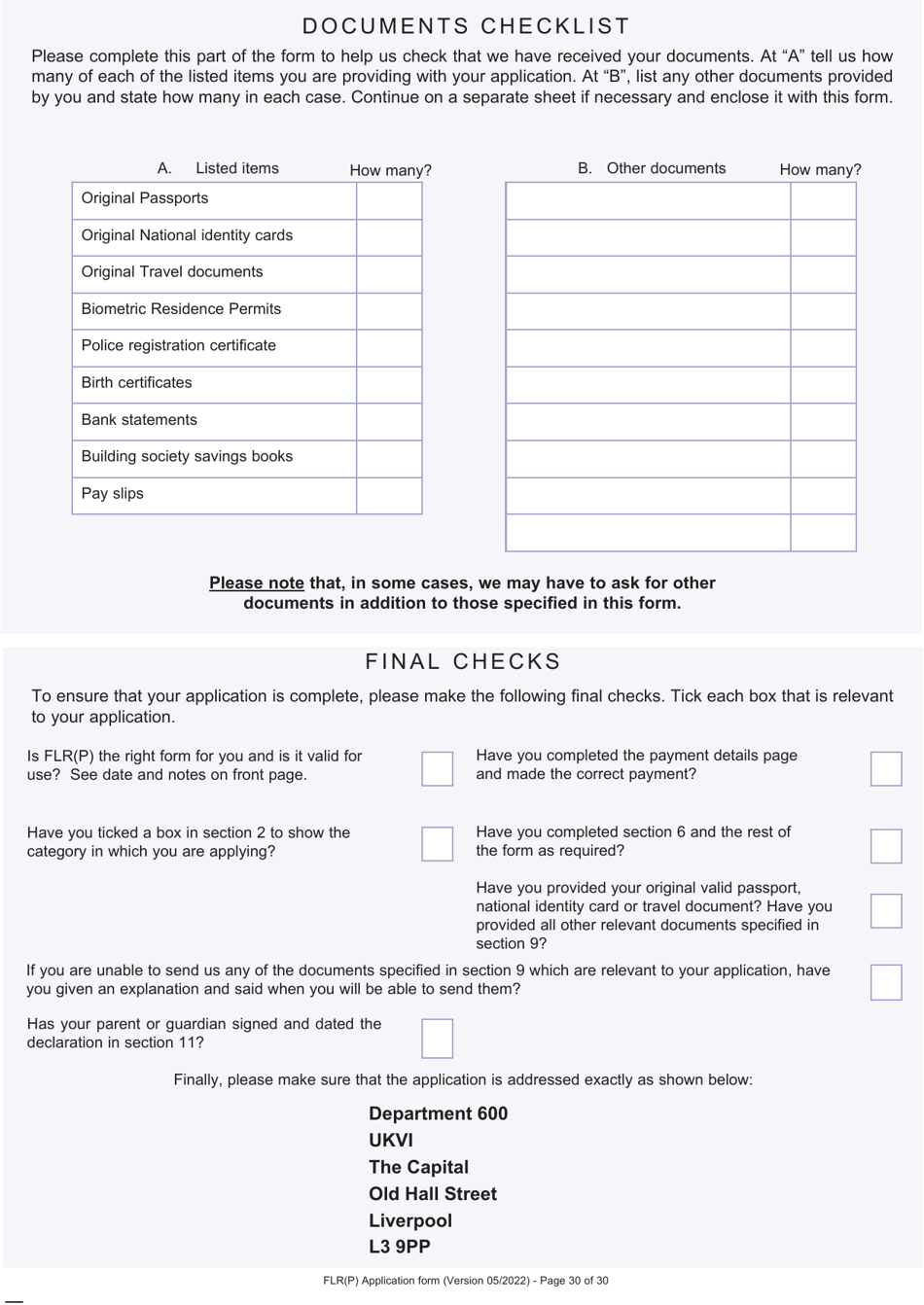 Form FLR(P) Application for an Extension of Stay in the UK as a Child Under the Age of 18 of a Relative With Limited Leave to Enter or Remain in the UK as a Refugee or Beneficiary of Humanitarian Protection and for a Biometric Immigration Document - United Kingdom, Page 30