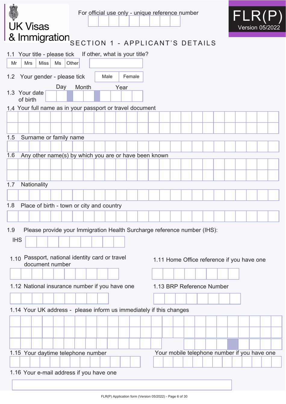 Form FLR(P) Application for an Extension of Stay in the UK as a Child Under the Age of 18 of a Relative With Limited Leave to Enter or Remain in the UK as a Refugee or Beneficiary of Humanitarian Protection and for a Biometric Immigration Document - United Kingdom, Page 6