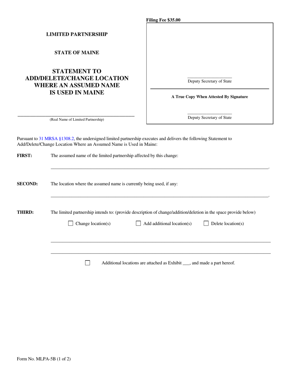 Form MLPA-5B Limited Partnership Statement to Add/Delete/Change Location Where an Assumed Name Is Used in Maine - Maine, Page 1