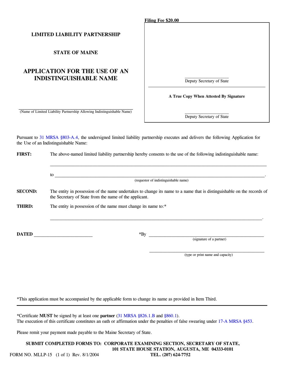 Form MLLP-15 Limited Liability Partnership Application for the Use of an Indistinguishable Name - Maine, Page 1