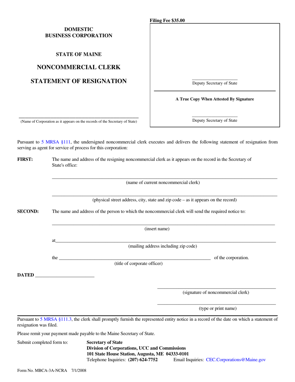 Form MBCA-3A-NCRA Domestic Business Corporation Noncommercial Clerk Statement of Resignation - Maine, Page 1