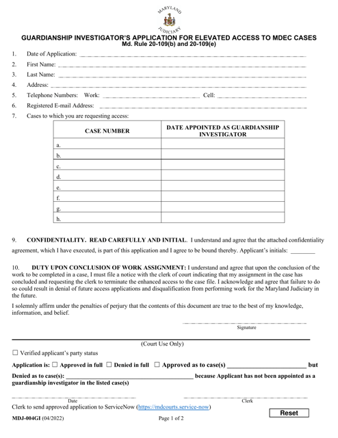 Form MDJ-004GI Guardianship Investigator's Application for Elevated Access to Mdec Cases - Maryland