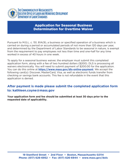 Application for Seasonal Business Determination for Overtime Waiver - Massachusetts