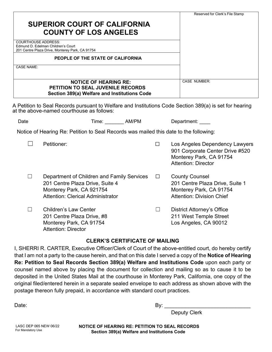 Form DEP065 Notice of Hearing Re: Petition to Seal Juvenile Records - Section 389(A) Welfare and Institutions Code - County of Los Angeles, California, Page 1