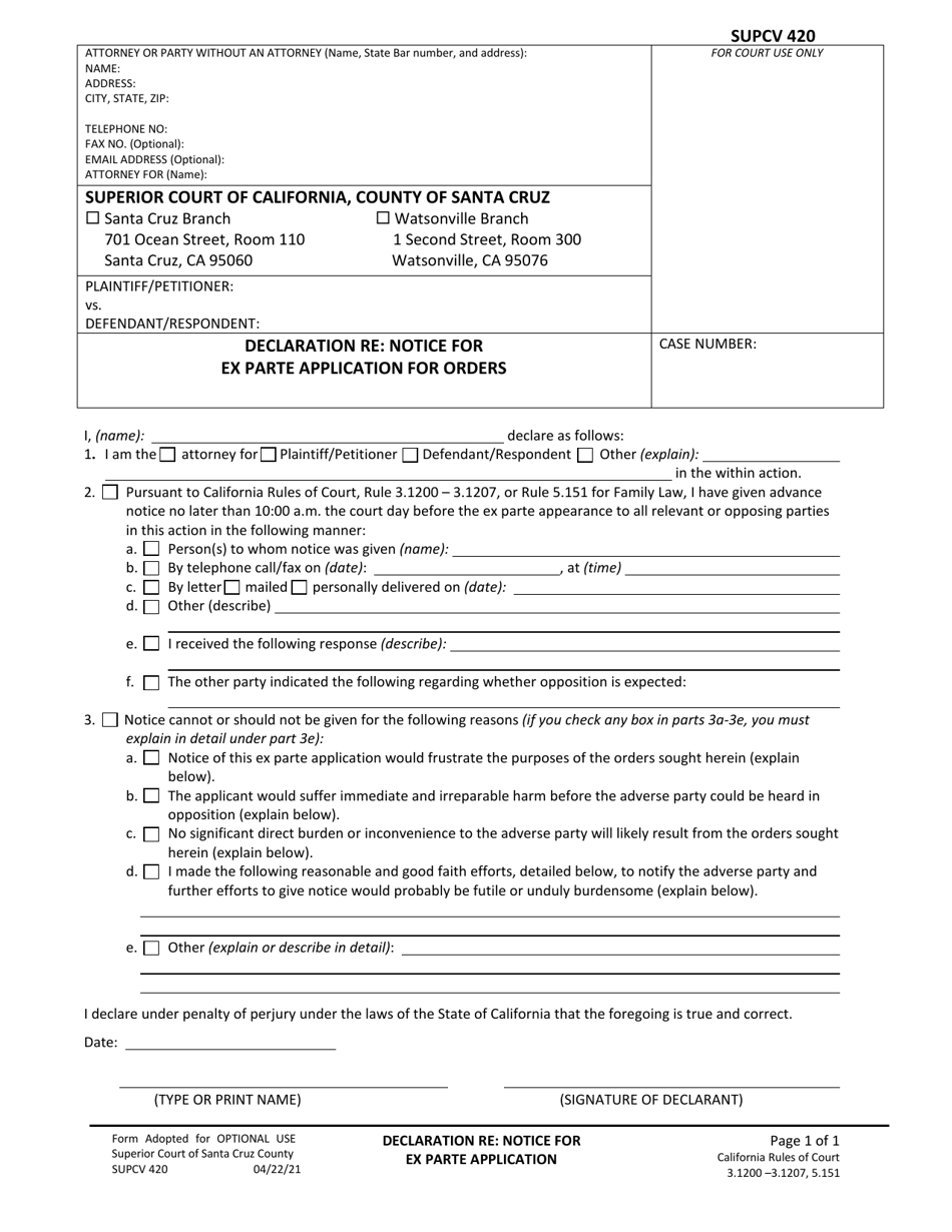 Form SUPCV420 Declaration Re: Notice for Ex Parte Application for Orders - County of Santa Cruz, California, Page 1
