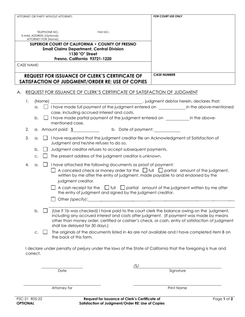 Form PSC-21 Request for Issuance of Clerk's Certificate of Satisfaction of Judgment/Order Re: Use of Copies - County of Fresno, California