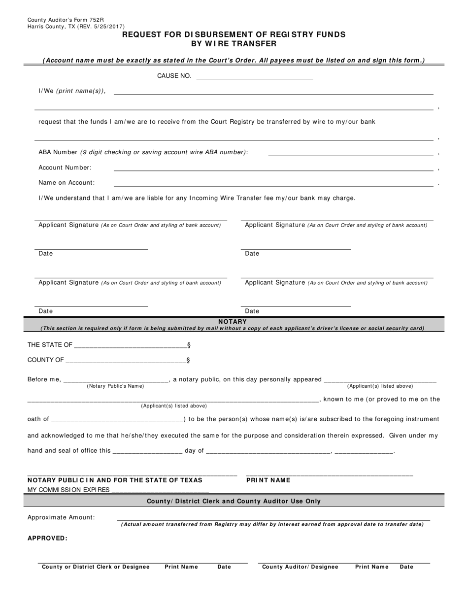 Form 752R Request for Disbursement of Registry Funds by Wire Transfer - Harris County, Texas, Page 1