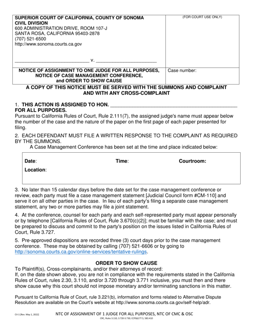 Form CV-1 Notice of Assignment to One Judge for All Purposes, Notice of Case Management Conference, and Order to Show Cause - County of Sonoma, California