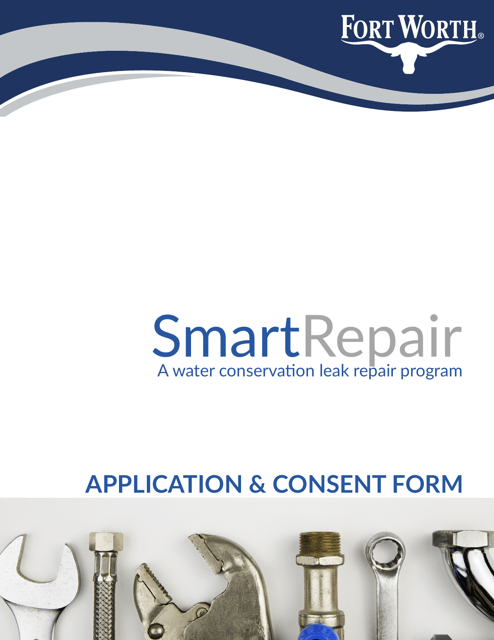 Smartrepair Application & Consent Form - City of Fort Worth, Texas Download Pdf