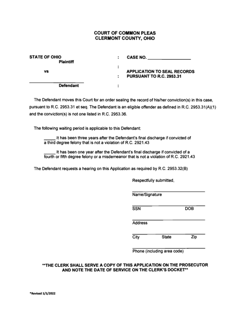 Application to Seal Records Pursuant to R.c. 2953.31 - Clermont County, Ohio
