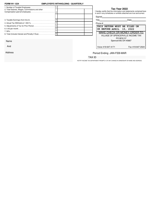 Form W1 1224 Employer's Withholding - Quarterly - Village of Spencerville, Ohio, 2022
