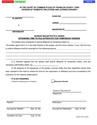 Document preview: Form E4260-1030 Agreed Magistrate's Order Extending Time to File Affidavits for Temporary Orders - Franklin County, Ohio