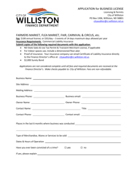 Document preview: Application for Business License - Farmers Market, Flea Market, Fair, Carnival & Circus, Etc. - City of Williston, North Dakota