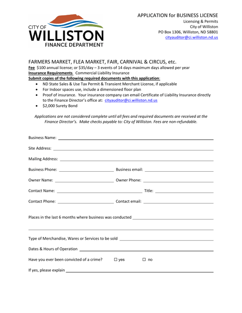 Application for Business License - Farmers Market, Flea Market, Fair, Carnival & Circus, Etc. - City of Williston, North Dakota