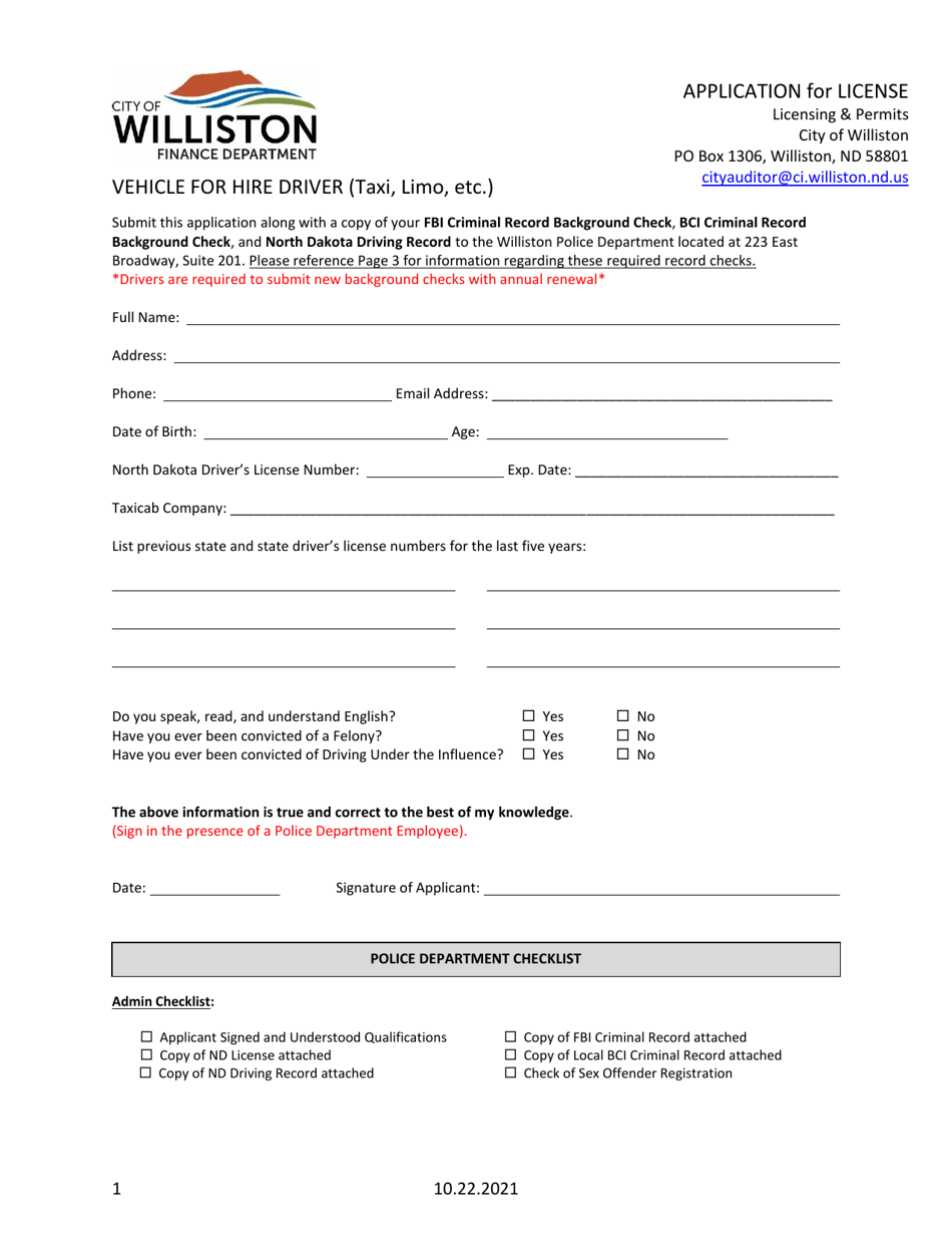 Application for License 0 Vehicle for Hire Driver (Taxi, Limo, Etc.) - City of Williston, North Dakota, Page 1
