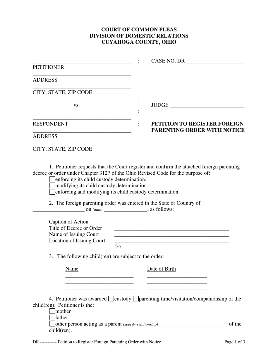 Petition to Register Foreign Parenting Order With Notice - Cuyahoga County, Ohio, Page 1