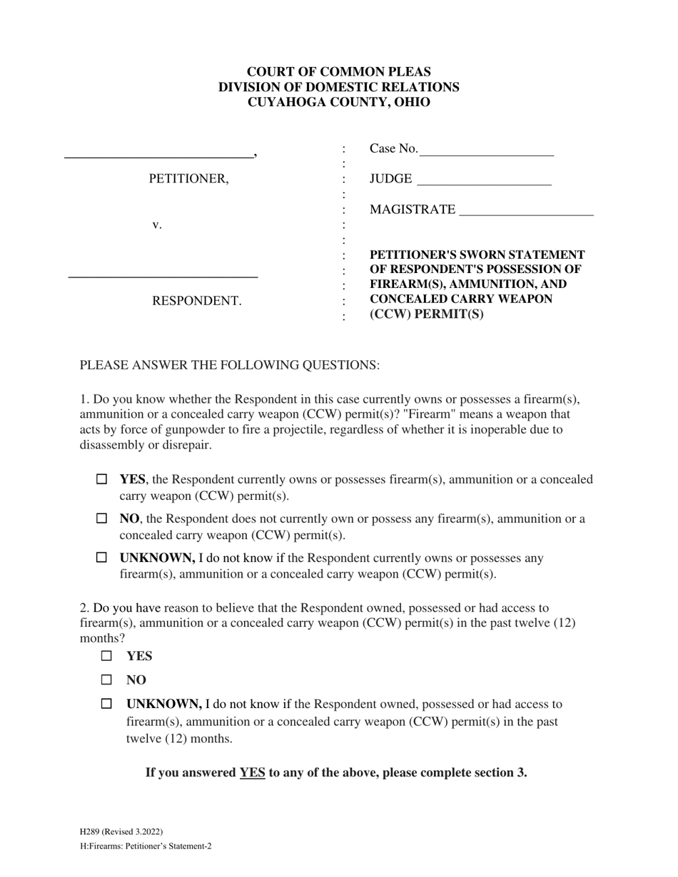 Form H289 Petitioners Sworn Statement of Respondents Possession of Firearm(S), Ammunition, and Concealed Carry Weapon (Ccw) Permit(S) - Cuyahoga County, Ohio, Page 1