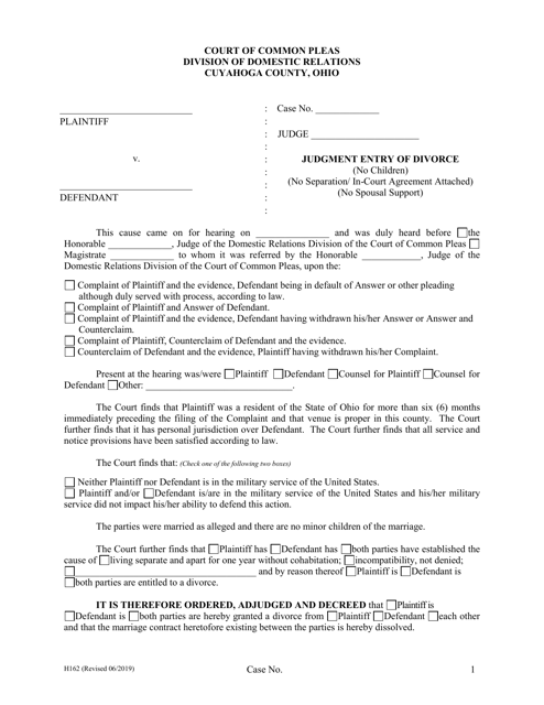 Form H162 Judgment Entry of Divorce (No Children, No Separation Agreement, No Spousal Support) - Cuyahoga County, Ohio