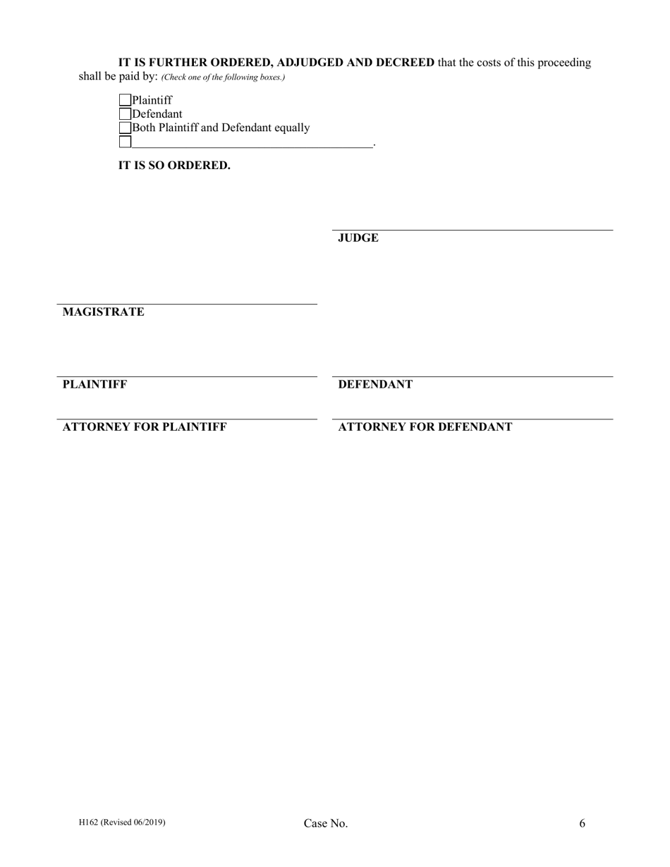 Form H162 Judgment Entry of Divorce (No Children, No Separation Agreement, No Spousal Support) - Cuyahoga County, Ohio, Page 6