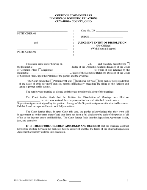 Form H953 Judgment Entry of Dissolution (No Children, With Spousal Support) - Cuyahoga County, Ohio