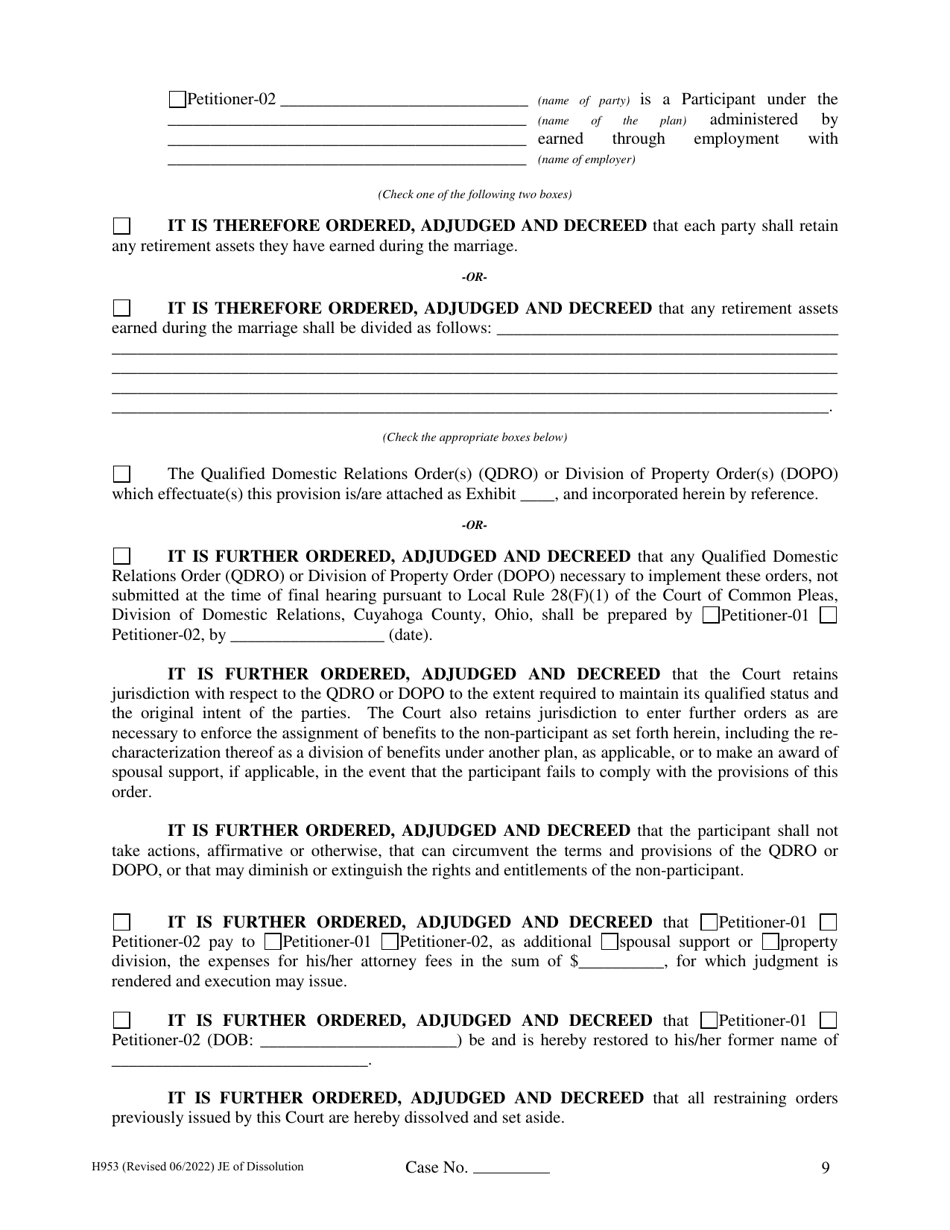 Form H953 Judgment Entry of Dissolution (No Children, With Spousal Support) - Cuyahoga County, Ohio, Page 9