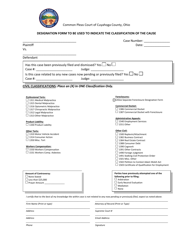 Document preview: Designation Form to Be Used to Indicate the Classification of the Cause - Cuyahoga County, Ohio
