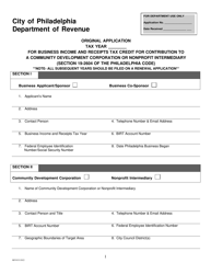 Document preview: Original Application for Business Income and Receipts Tax Credit for Contribution to a Community Development Corporation or Nonprofit Intermediary - City of Philadelphia, Pennsylvania