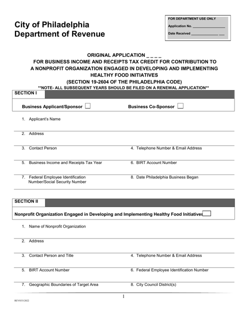 Original Application for Business Income and Receipts Tax Credit for Contribution to a Nonprofit Organization Engaged in Developing and Implementing Healthy Food Initiatives - City of Philadelphia, Pennsylvania Download Pdf