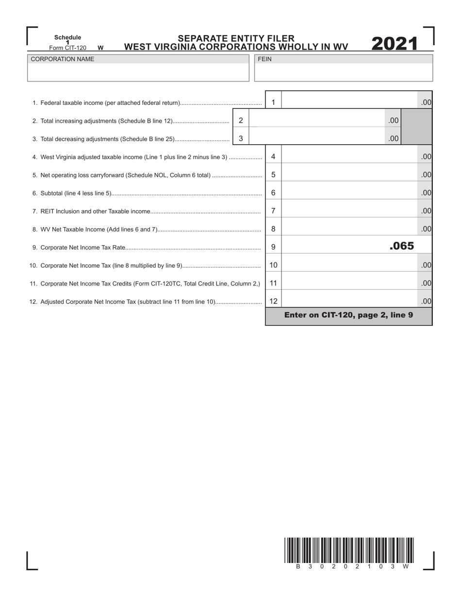 Form CIT-120 Schedule 1 Separate Entity Filer West Virginia Corporations Wholly in Wv - West Virginia, Page 1